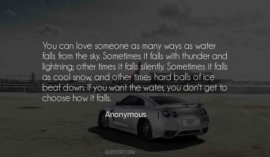 Quotes About How You Love Someone #516689