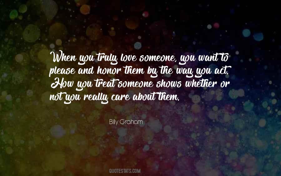 Quotes About How You Love Someone #59551