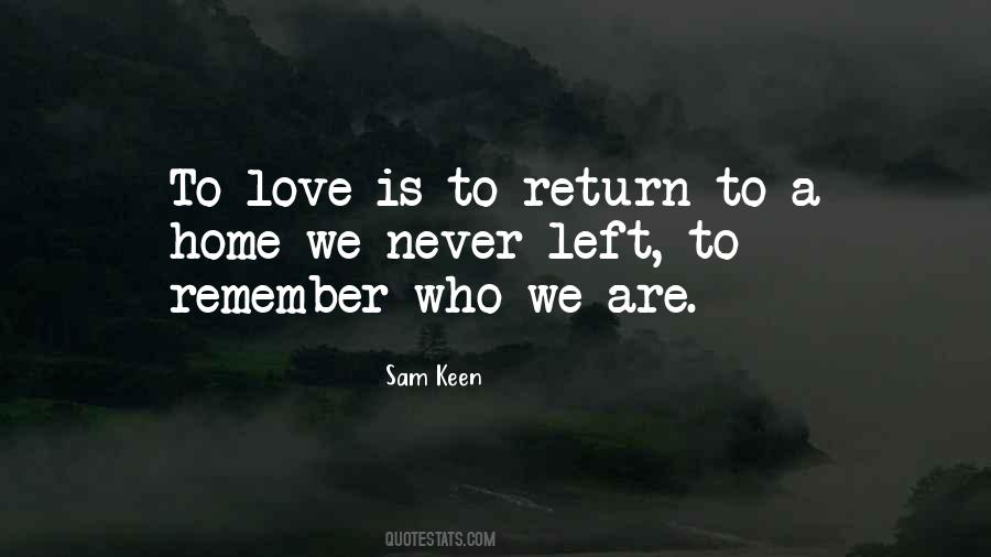 I Will Never Return Quotes #181960