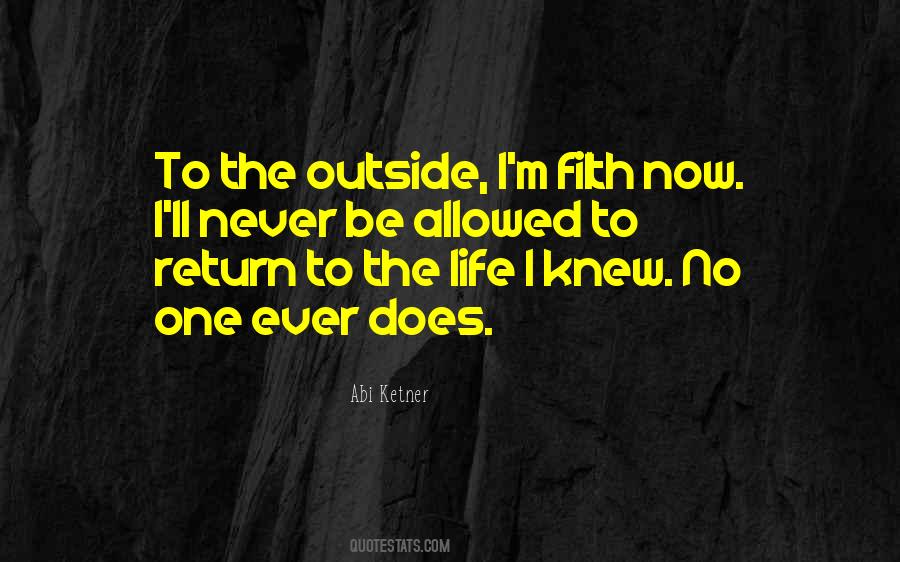 I Will Never Return Quotes #290495