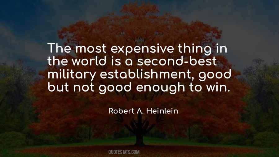 Best Is Not Good Enough Quotes #624696
