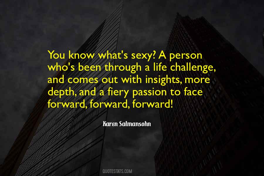 Face A Challenge Quotes #115310