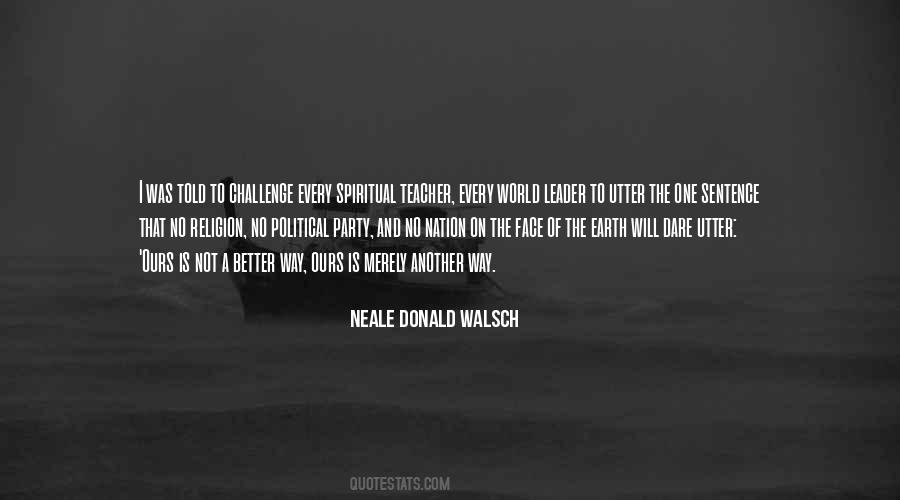 Face A Challenge Quotes #1818127