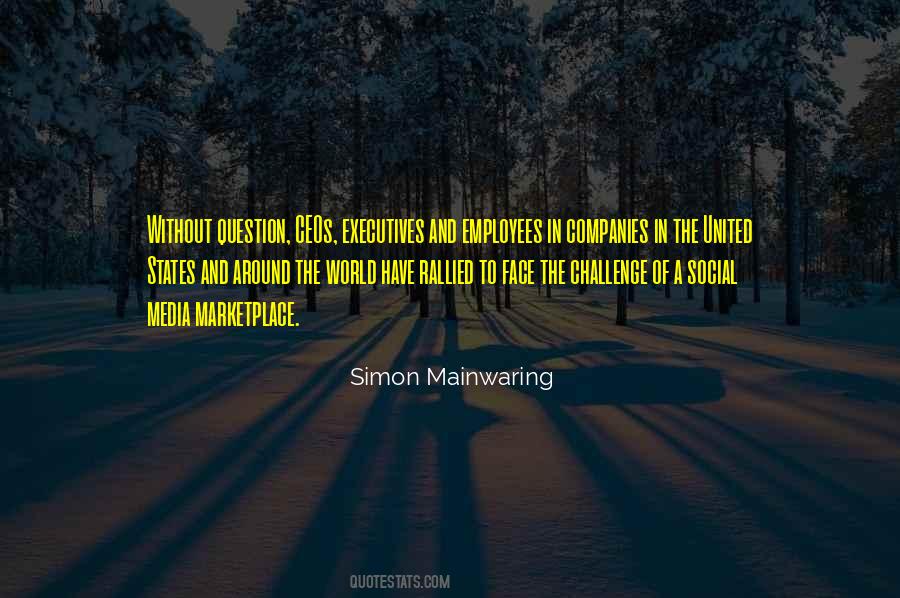 Face A Challenge Quotes #731594