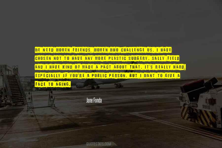 Face A Challenge Quotes #897126