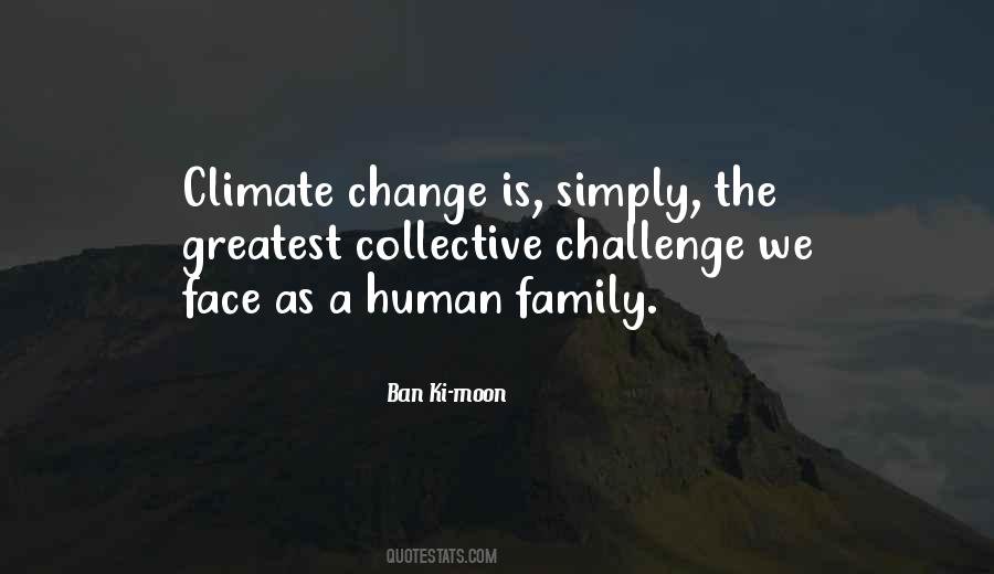 Face A Challenge Quotes #914795