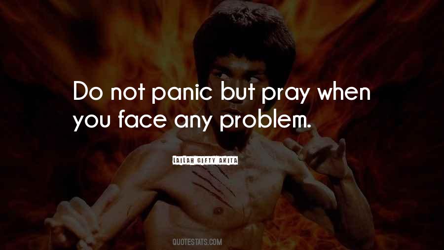 Face All The Problems Quotes #226926