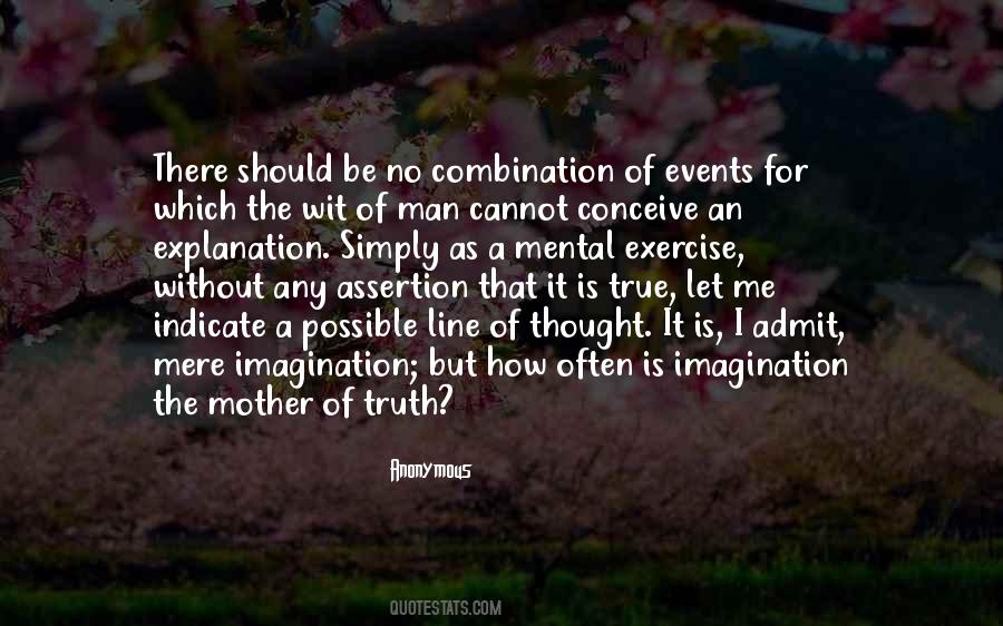 No Explanation Is Possible Quotes #1476440