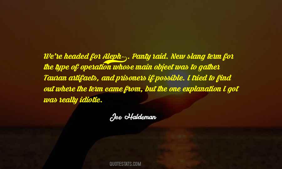 No Explanation Is Possible Quotes #413505