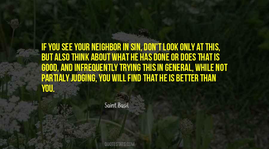 Quotes About Your Neighbor #1176948