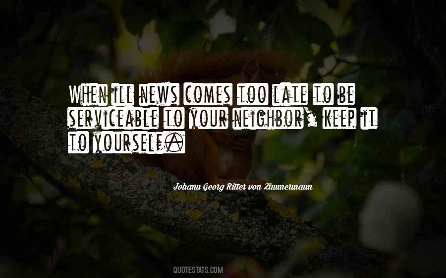 Quotes About Your Neighbor #1298239