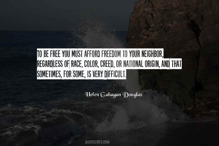 Quotes About Your Neighbor #1625597