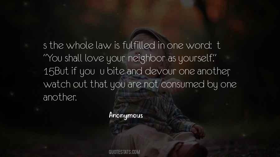 Quotes About Your Neighbor #1715065