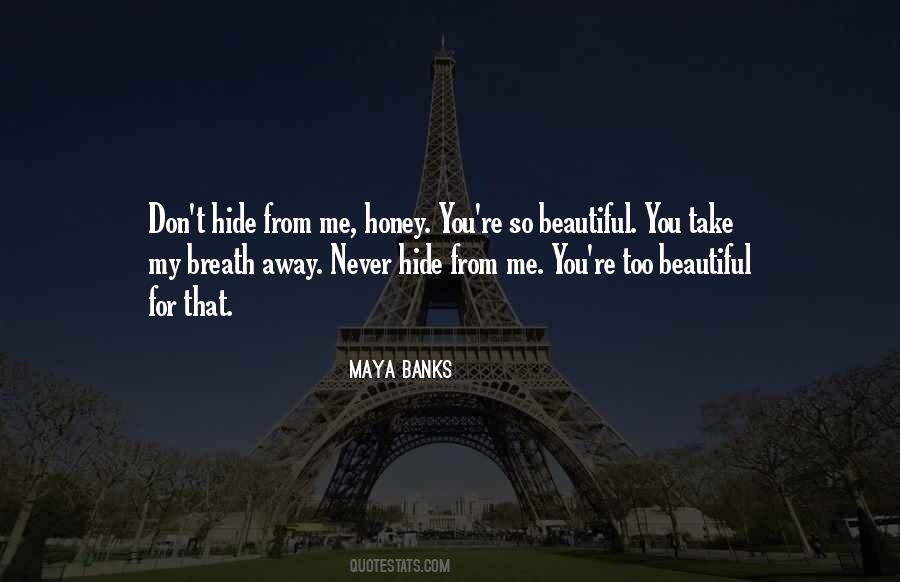 Take My Breath Quotes #1033351