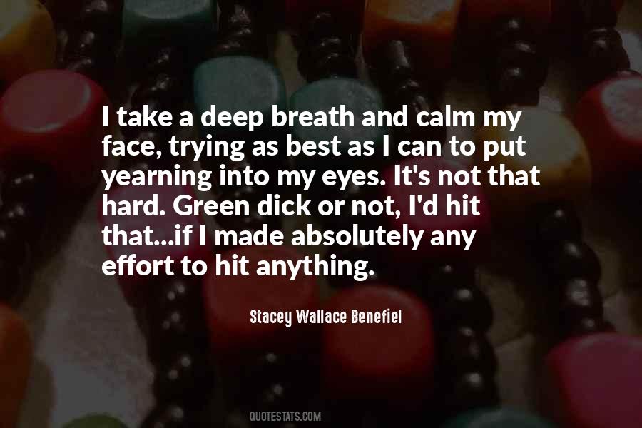 Take My Breath Quotes #913753