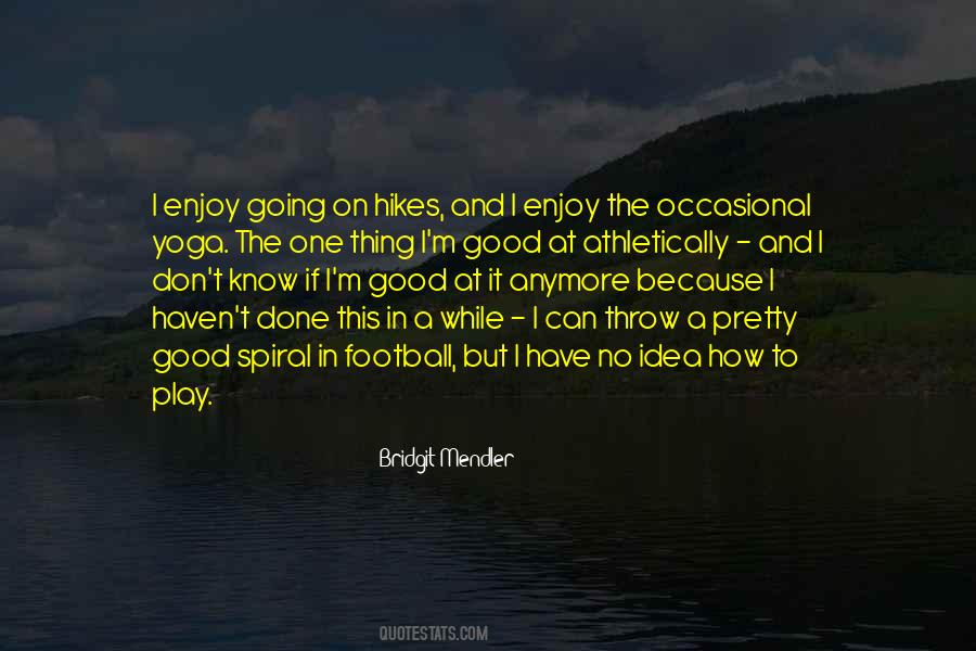 Enjoy Yoga Quotes #171315