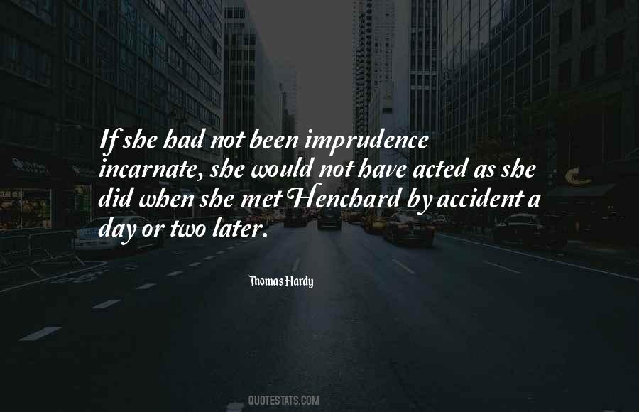 Met With An Accident Quotes #638362