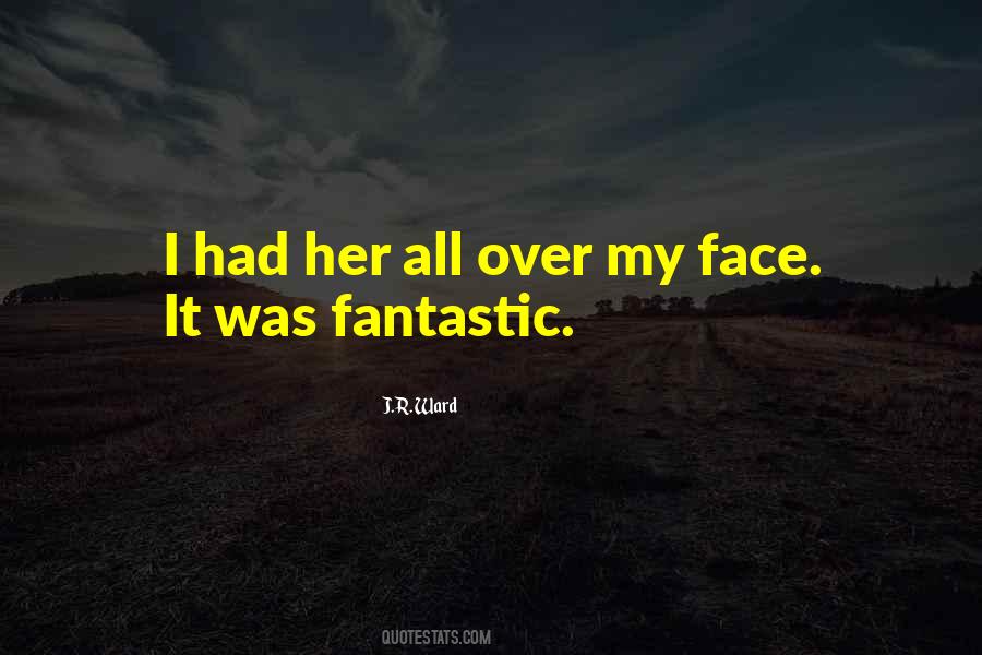 Face It Quotes #1411035