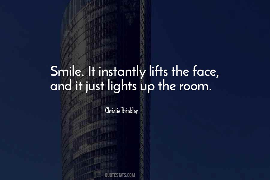 Face Lights Up Quotes #1639563