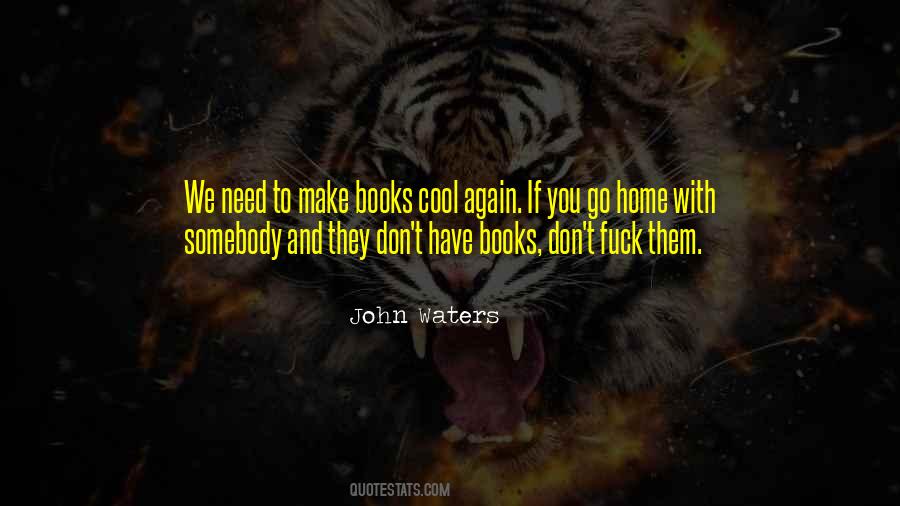 Cool Home Quotes #1641269