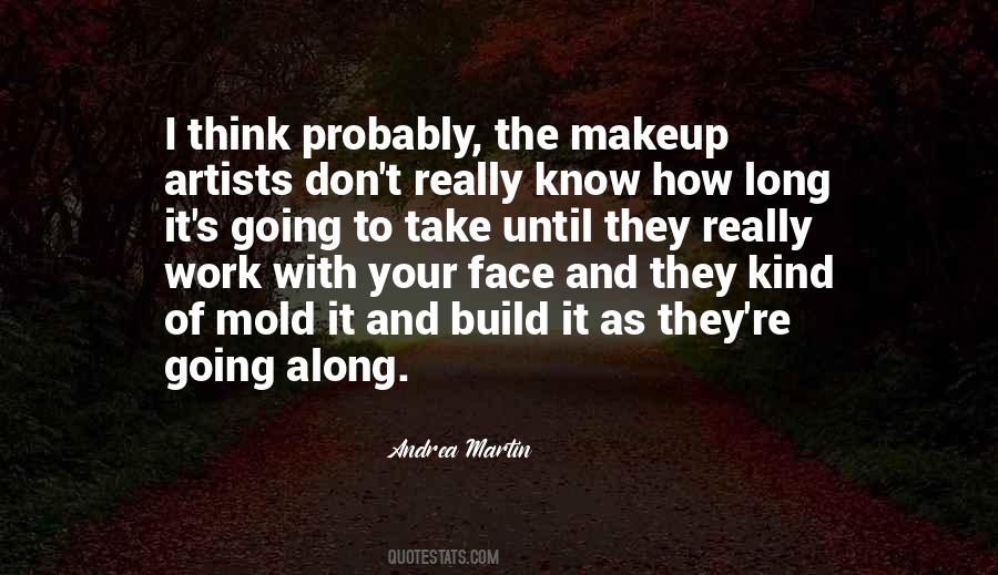 Face Makeup Quotes #448655