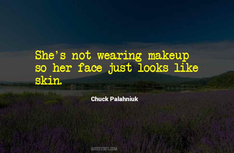 Face Makeup Quotes #691146