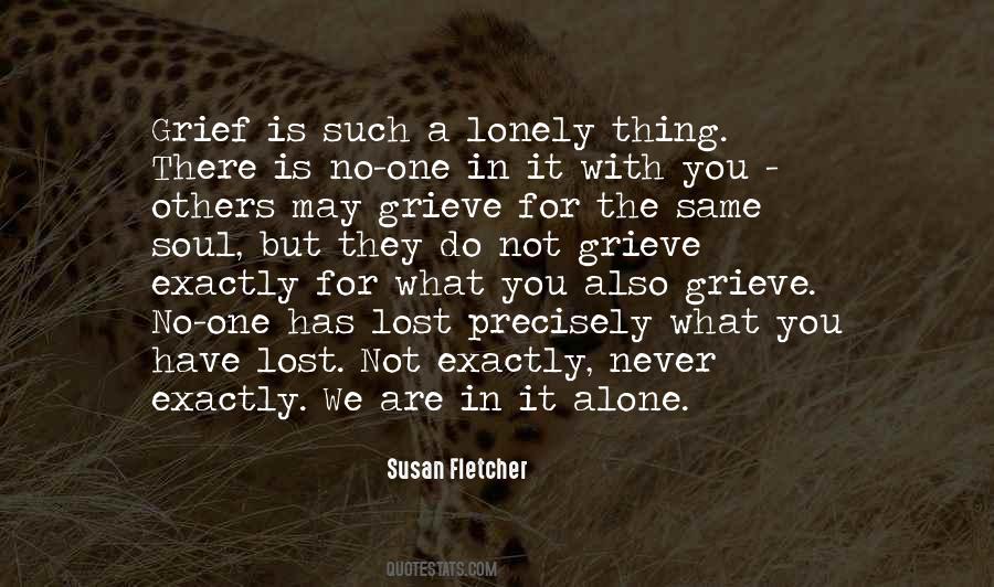You Are Never Lonely Quotes #375996