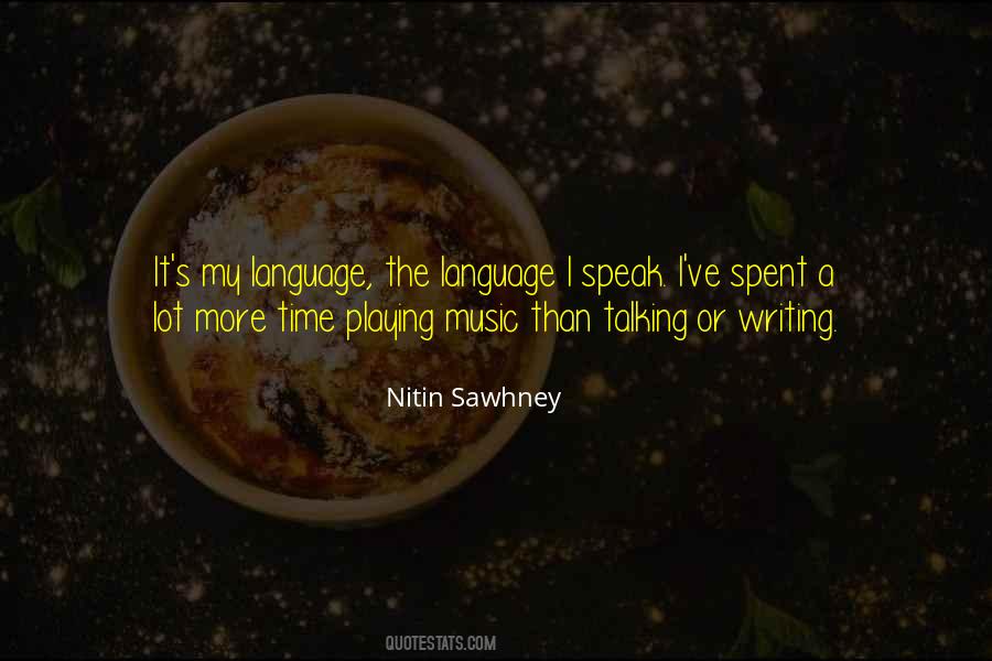 Music Language Quotes #378296