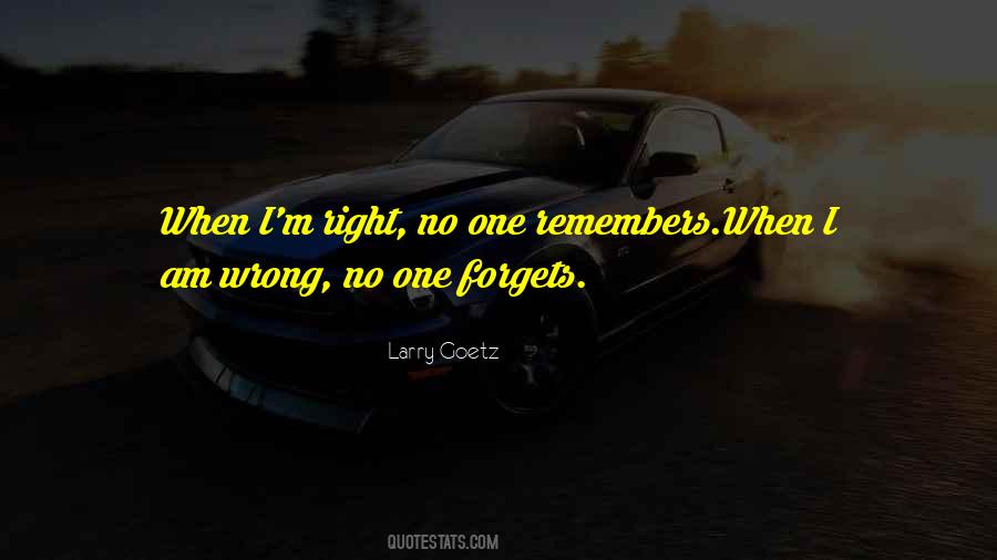 No One Remembers Quotes #657415