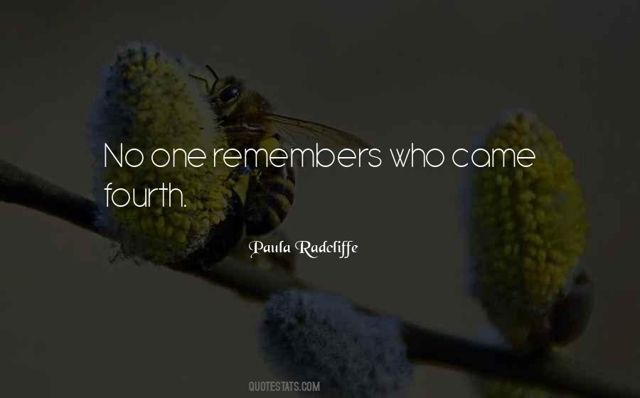 No One Remembers Quotes #942306