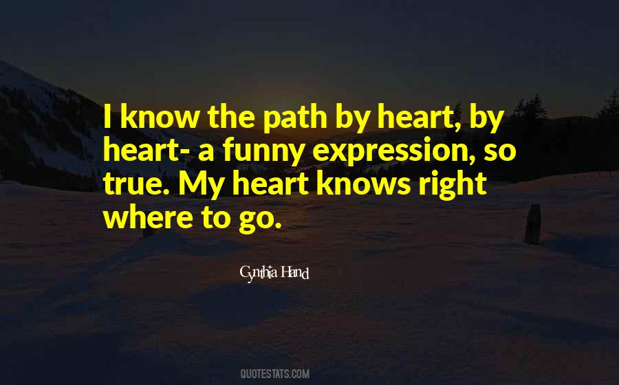 The Path Of True Love Quotes #1816664