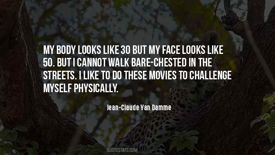 Face The Challenge Quotes #1252499