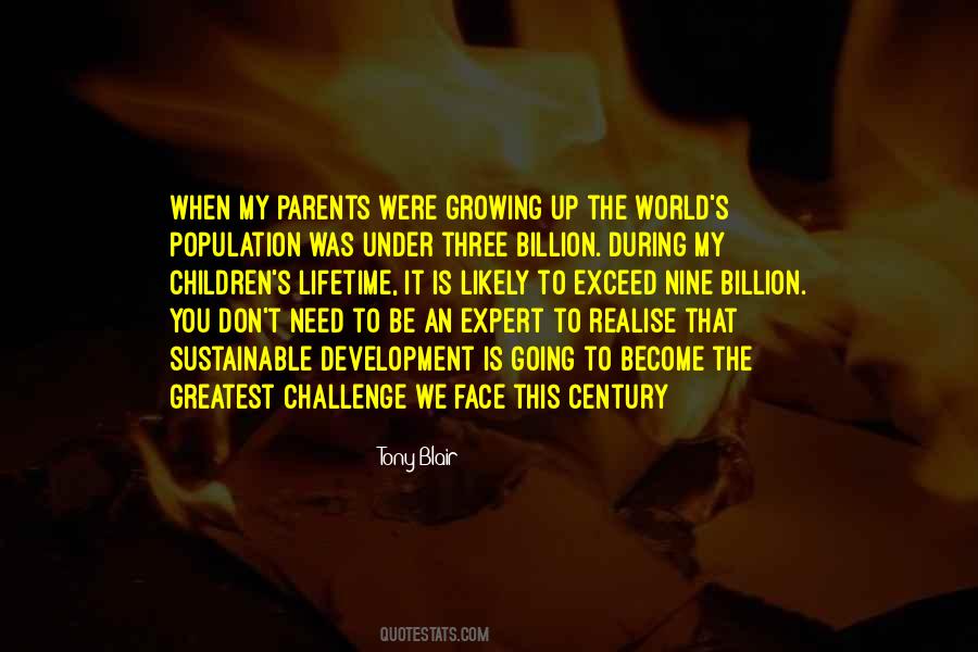 Face The Challenge Quotes #1461848
