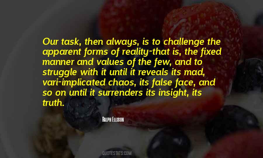 Face The Challenge Quotes #272862