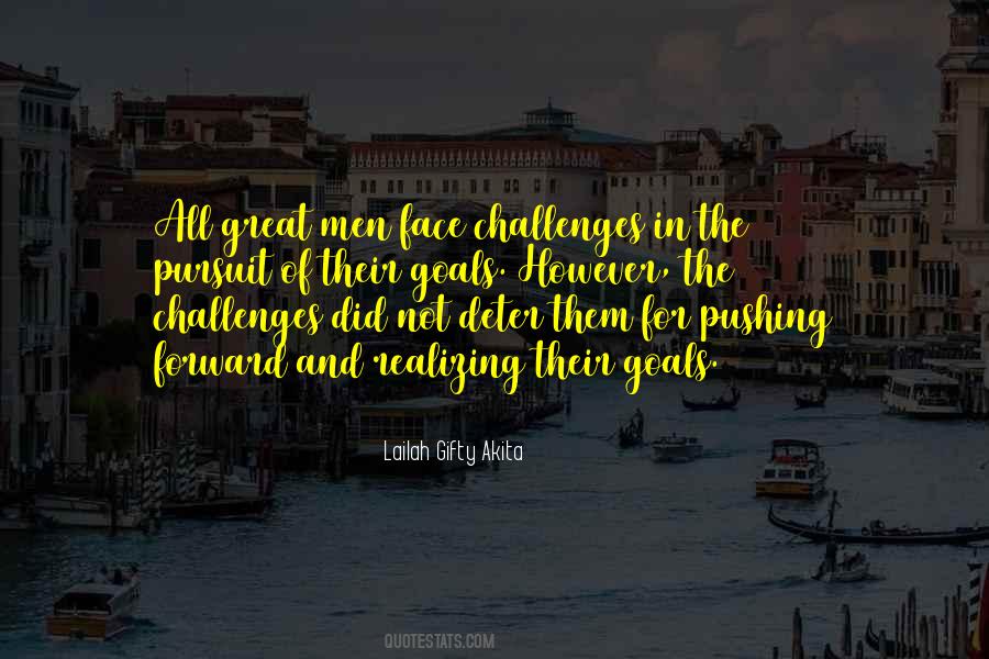 Face The Challenge Quotes #715132