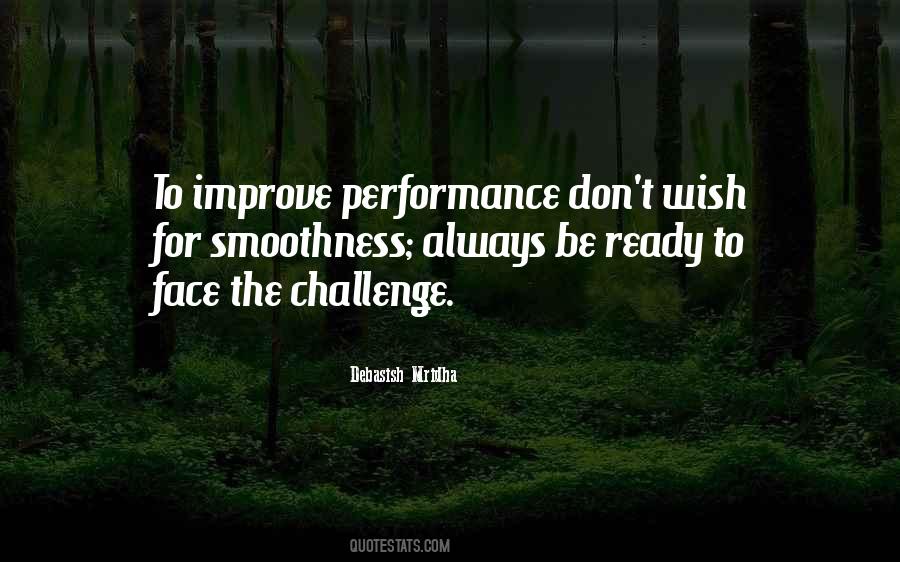 Face The Challenge Quotes #820419