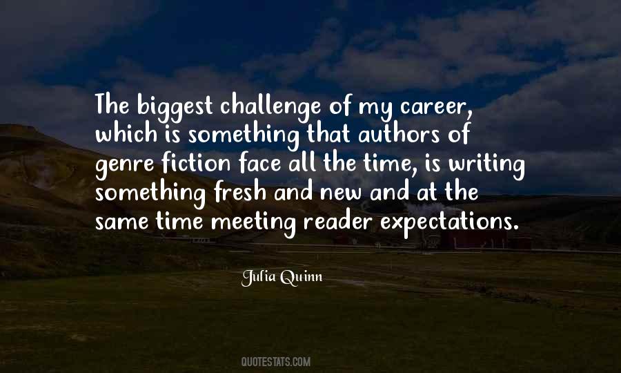 Face The Challenge Quotes #912511