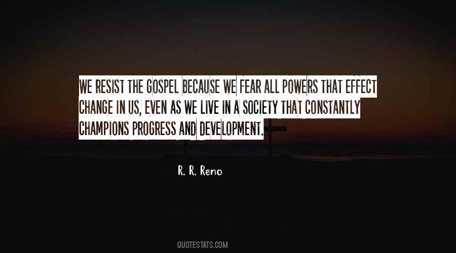 Quotes About Development Progress #762900