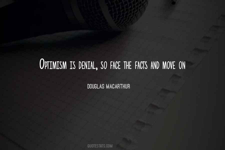 Face The Facts Quotes #1663936