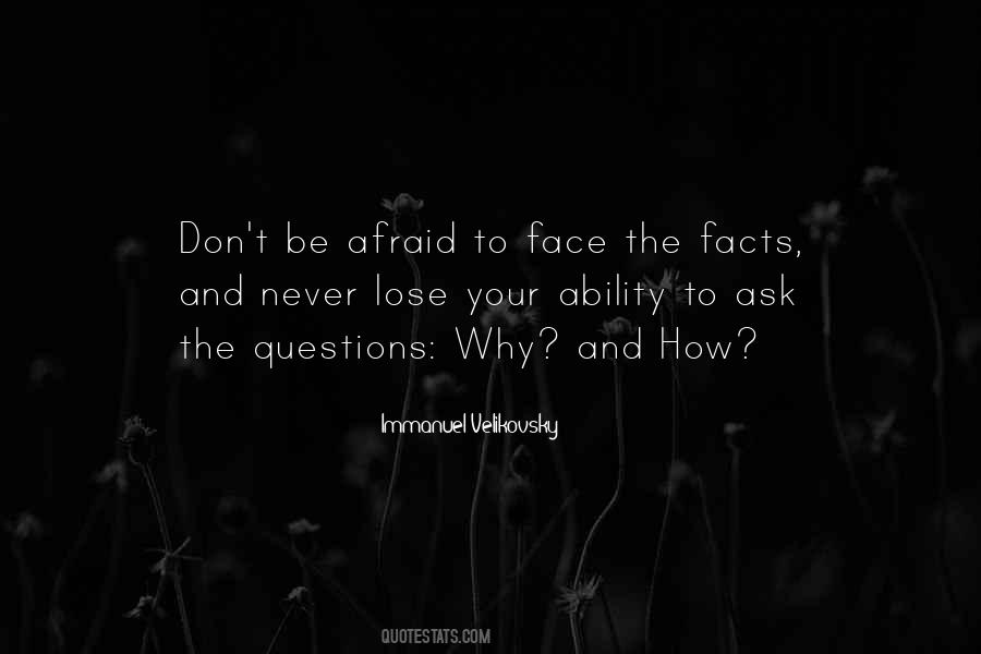 Face The Facts Quotes #1736522