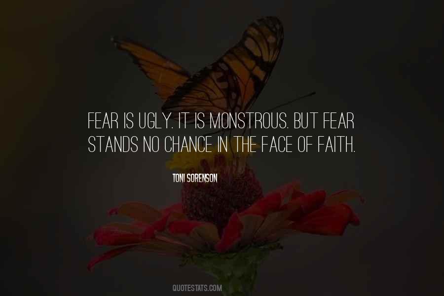 Face The Fear Quotes #626256
