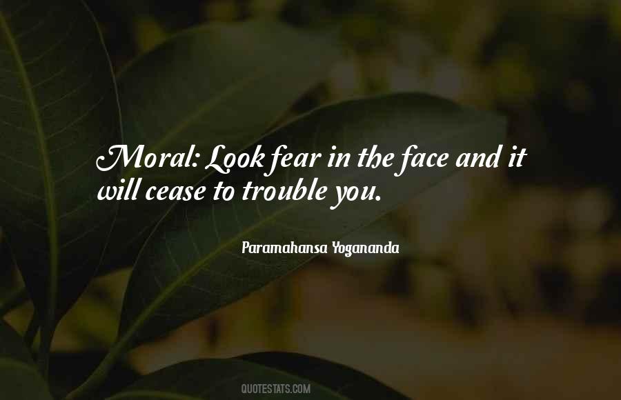 Face The Fear Quotes #706384