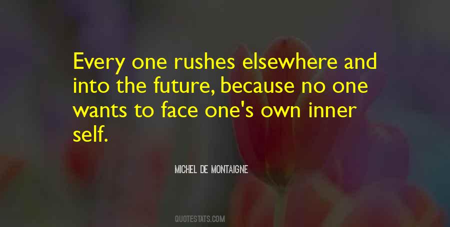 Face The Future Quotes #203358