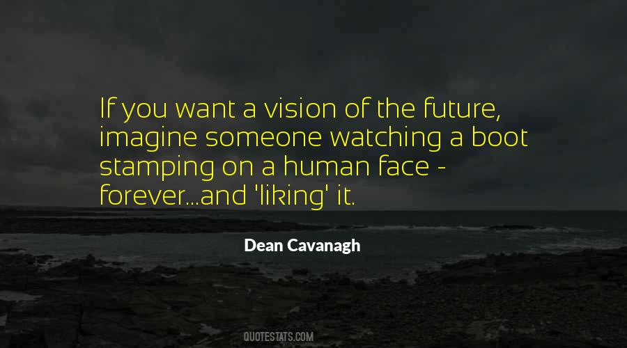Face The Future Quotes #312008