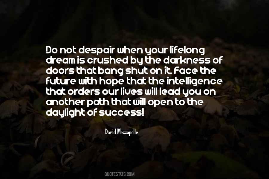 Face The Future Quotes #845781