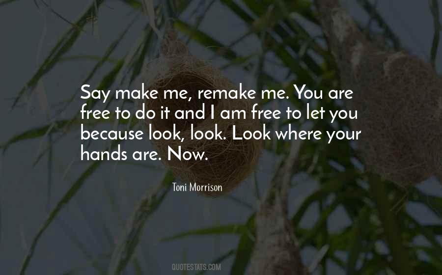 You Are Me And I Am You Quotes #193478