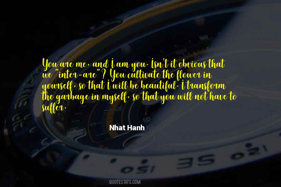 You Are Me And I Am You Quotes #283147