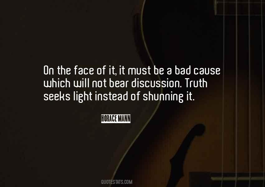 Face The Light Quotes #239424