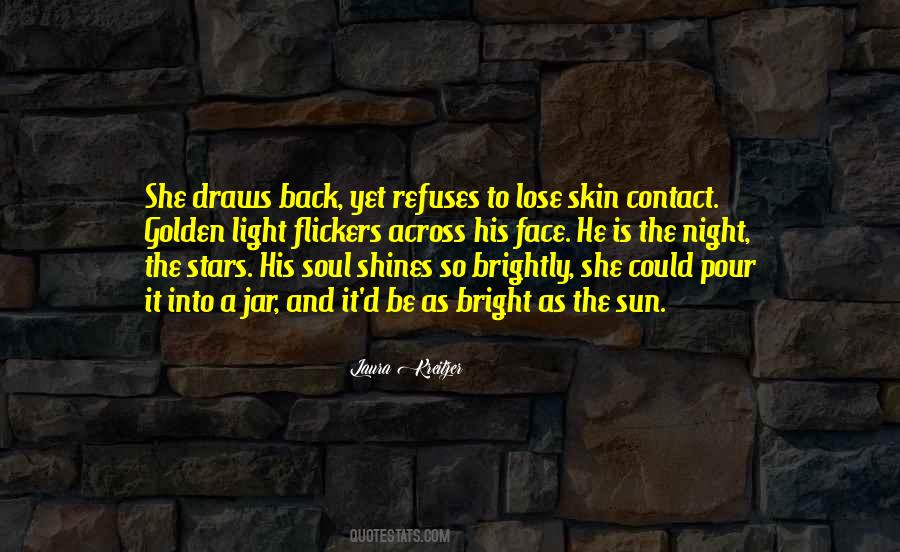Face The Light Quotes #249763
