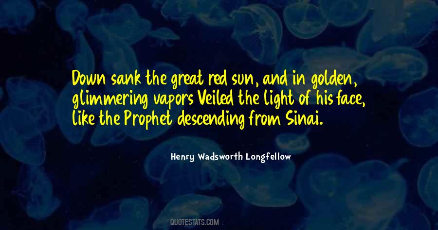 Face The Light Quotes #295977